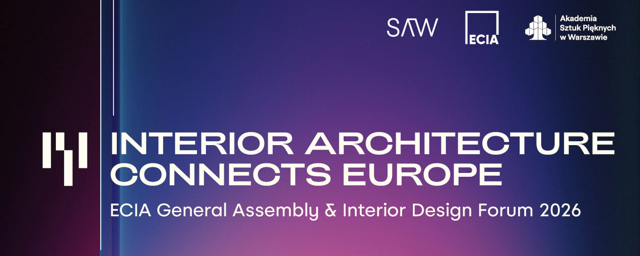 Europejscy architekci wnętrz spotkają się w Warszawie - „Interior Architecture Connects Europe” już 17 września
