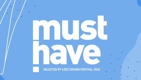 MUST HAVE 2022 - trwa nabór do 1 marca