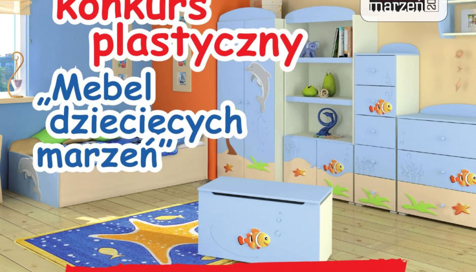 Mebel dziecięcych marzeń - konkurs plastyczny