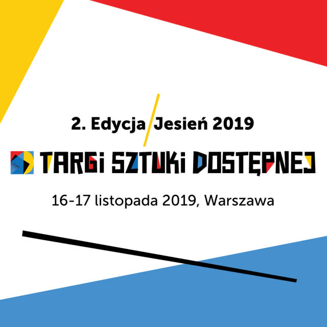 Kolejne Targi Sztuki Dostępnej już tej jesieni!