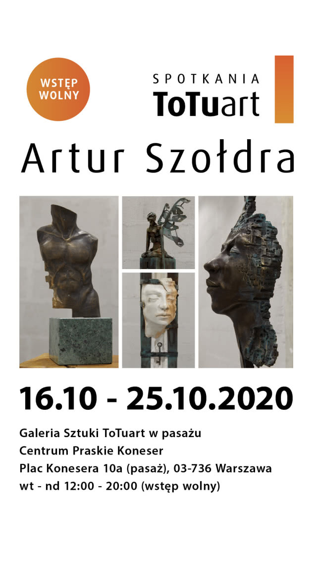 Plakat spotkania Totuart wystawa Artura Szołdry