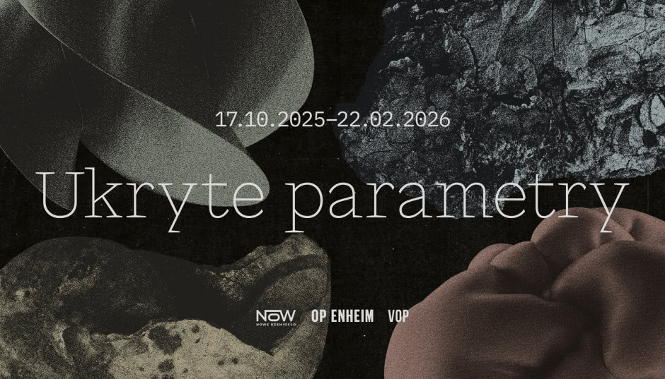 „Ukryte parametry” - wystawa, która odkrywa nowe sposoby myślenia o sztuce