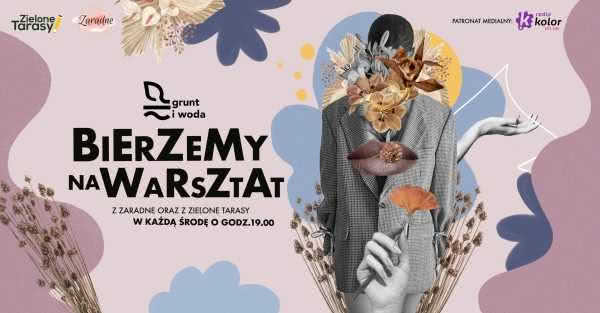 Artystyczna mapa Warszawy - warsztaty i wydarzenia w sierpniu 2023