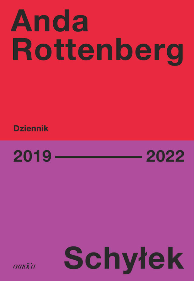 Anda Rottenberg Schyłek. Dziennik 2019-2022