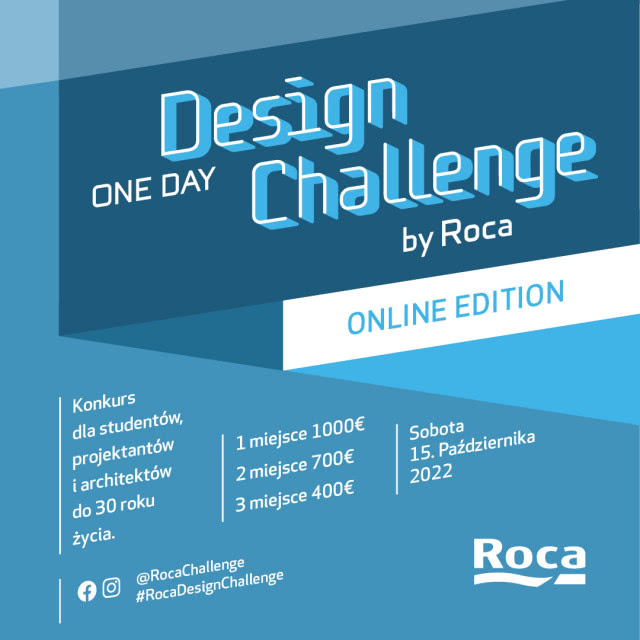 „Roca One Day Design Challenge” - przed nami IV edycja konkursu dla młodych architektów i projektantów