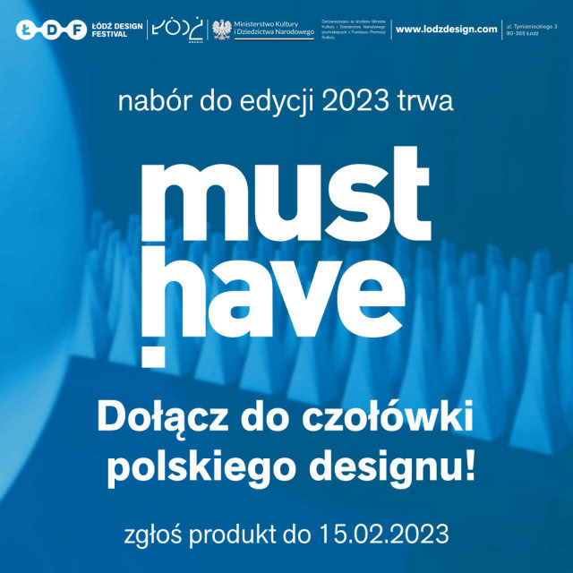 MUST HAVE 2023. Po raz 13. Łódź Design Festival wskaże najlepszy polski design!