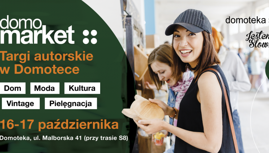 Domomarket - targi autorskie już 16-17 października w Domotece
