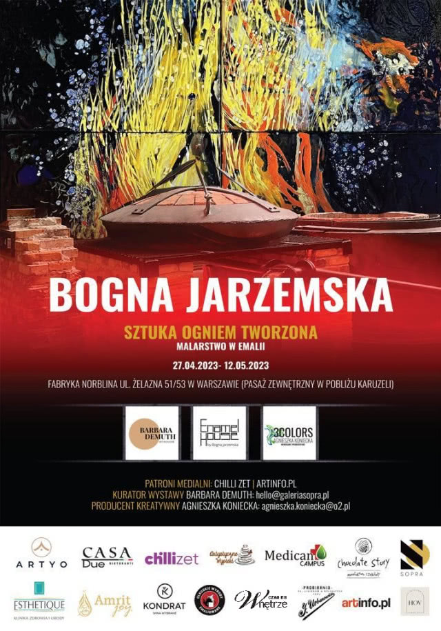 Wystawa Bogny Jarzemskiej, Sztuka Ogniem Tworzona, zaproszenie
