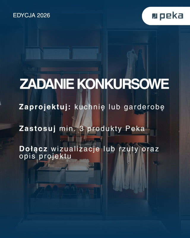 konkurs na projekt kuchni i garderoby PEKA