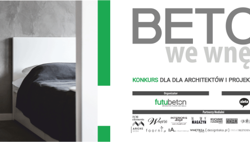 Rusza konkurs "Beton we wnętrzu"!
