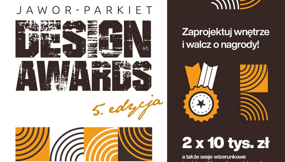 Jawor-Parkiet Design Awards - to już 5. edycja konkursu dla architektów