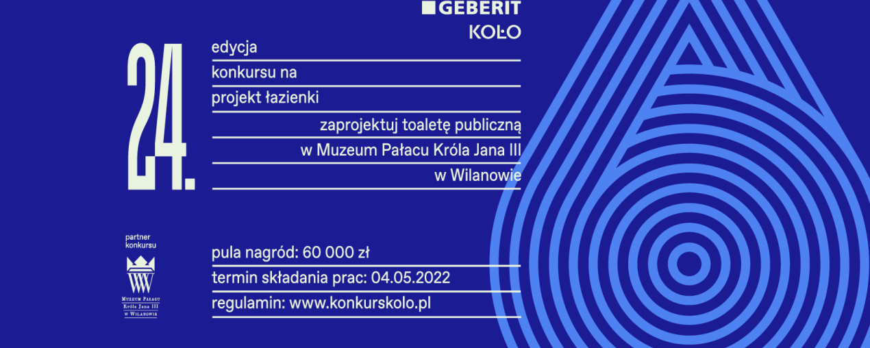  „Projekt Łazienki 2022” - 24 lutego startuje kolejna edycja konkursu KOŁO