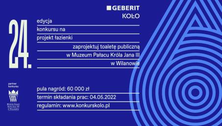  „Projekt Łazienki 2022” - 24 lutego startuje kolejna edycja konkursu KOŁO