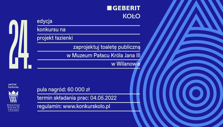  „Projekt Łazienki 2022” - 24 lutego startuje kolejna edycja konkursu KOŁO