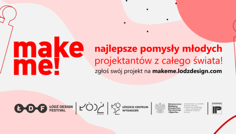 Weź udział w make me! - wejdź na ścieżkę kariery profesjonalnego projektanta! 