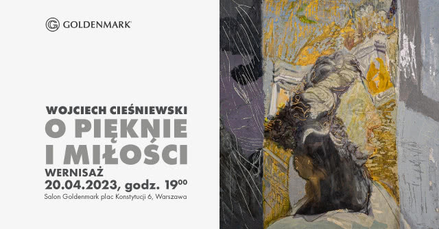 „Sztuka pozwala mi wierzyć, że mogę osiągnąć ideał wszystkiego, o czym sobie zamarzę”. Wernisaż prac Wojciecha Cieśniewskiego już 20 kwietnia w Warszawie!