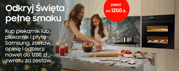 Tylko do końca grudnia! Samsung z dwoma wyjątkowymi promocjami na urządzenia AGD