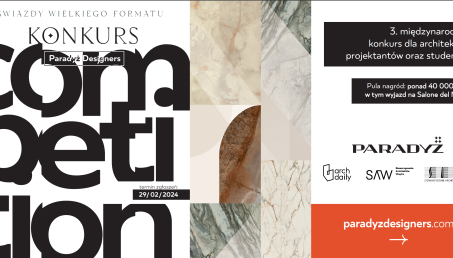 Paradyż Designers III edycja zaprasza projektantów do rywalizacji o nagrody i sławę