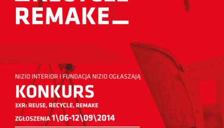 3xR: reuse, recycle, remake - konkurs dla designerów