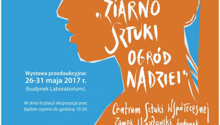 XII Aukcja Charytatywna "Ziarno SZTUKI - ogród NADZIEI"