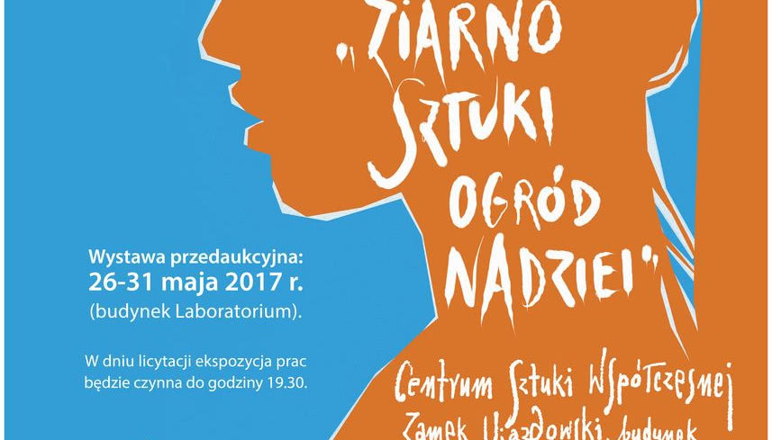 XII Aukcja Charytatywna "Ziarno SZTUKI - ogród NADZIEI"