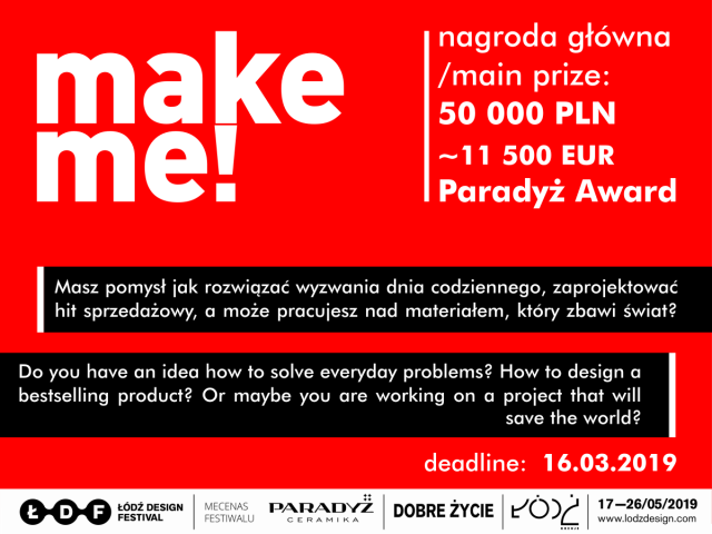 make me! - 12 międzynarodowy konkurs dla młodych projektantów na Łódź Design Festival