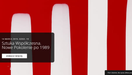 Wystawa "Sztuka Współczesna. Nowe Pokolenie po 1989"