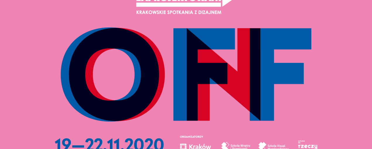 Zaprojektowani - Krakowskie Spotkania z Dizajnem 19-22 listopada 2020
