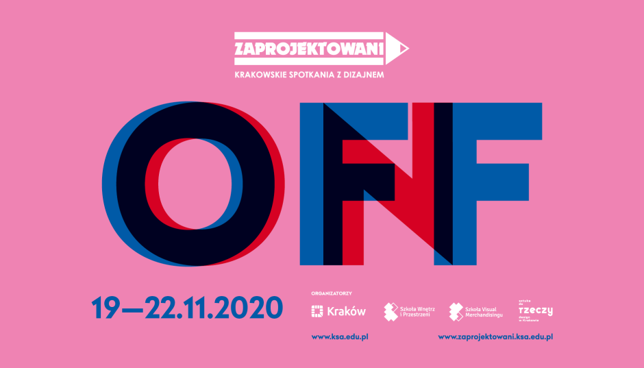 Zaprojektowani - Krakowskie Spotkania z Dizajnem 19-22 listopada 2020