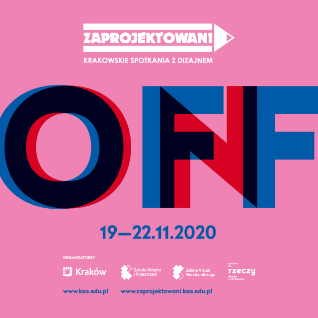 Zaprojektowani - Krakowskie Spotkania z Dizajnem 19-22 listopada 2020