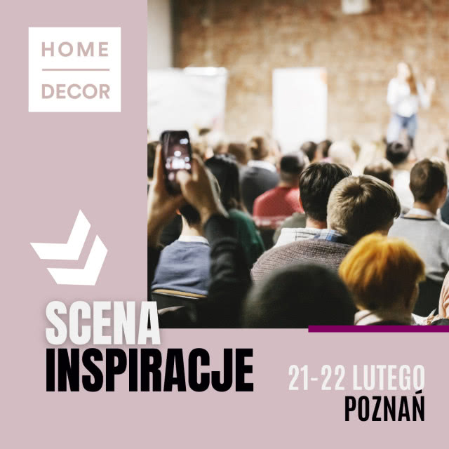 Zainspiruj się na targach HOME DECOR 2024