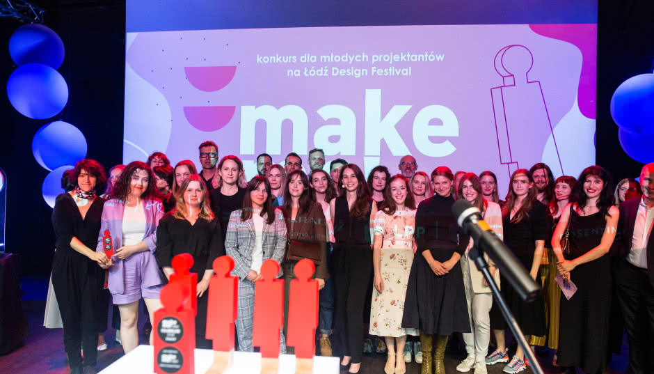 Łódź Design Festival 2022 - poznaliśmy zwycięzców międzynarodowego konkursu make me!