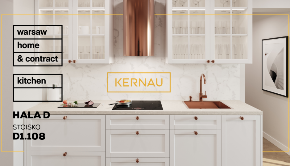 Marka Kernau zaprezentuje nowości na targach Warsaw Home