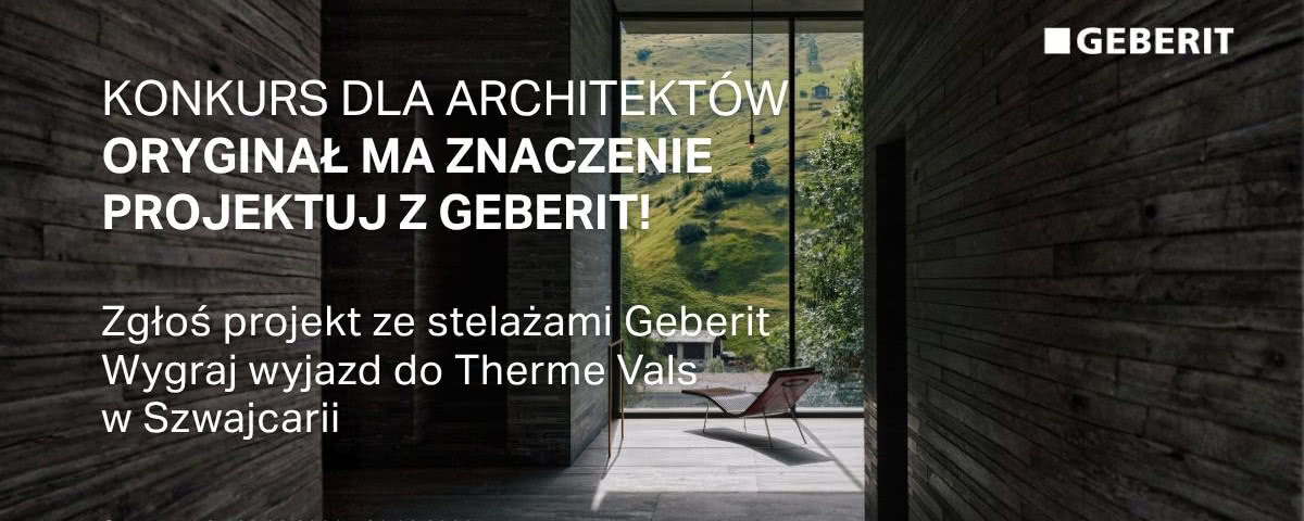 Oryginał ma znaczenie - Geberit zaprasza architektów do konkursu z wyjątkową nagrodą