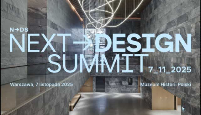 Nowa jakość w świecie architektury i designu - Next Design Summit 2025. Ruszyła sprzedaż biletów!