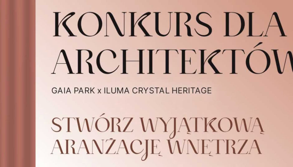 Architektura w blasku kryształu. PROFBUD i ILUMA łączą siły w konkursie dla architektów