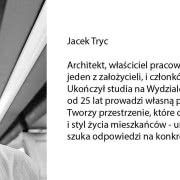 Obszar działań zawodowych Jacka Tryca to nie...