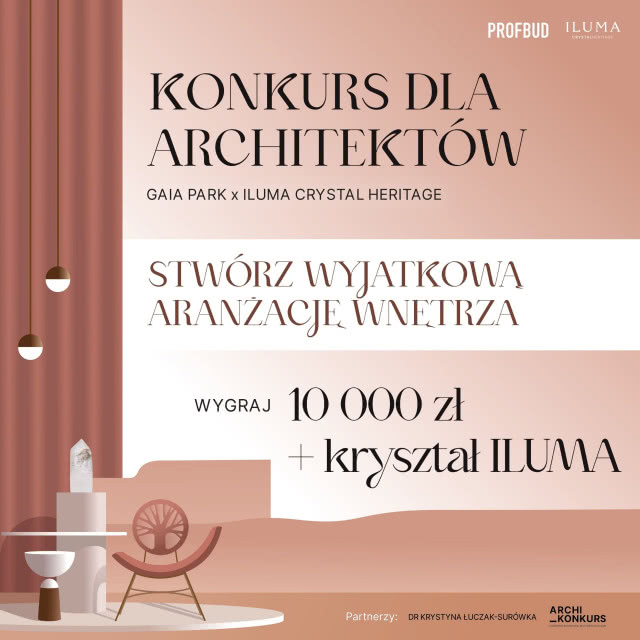 Architektura w blasku kryształu. PROFBUD i ILUMA łączą siły w konkursie dla architektów