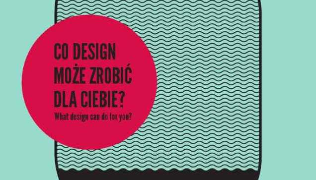 Co design może zrobić dla ciebie?