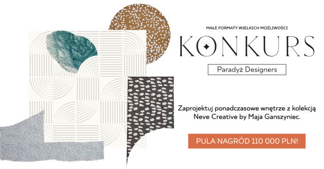  Paradyż Designers - ruszyła druga edycja kreatywnego konkursu dla architektów i projektantów wnętrz