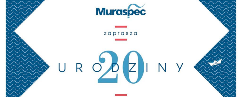 Obchody 20-lecia Muraspec w Polsce