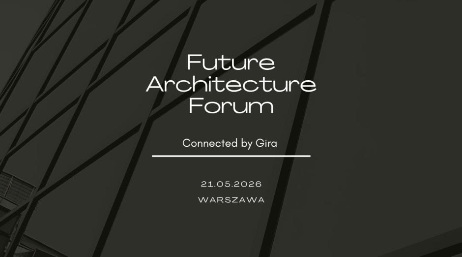 Wraca Future Architecture Forum. Druga edycja już w maju 2026