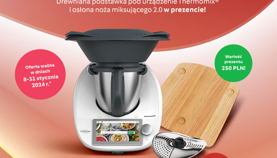 Thermomix® TM6 - nowy rok, nowa cena, nowe promocje