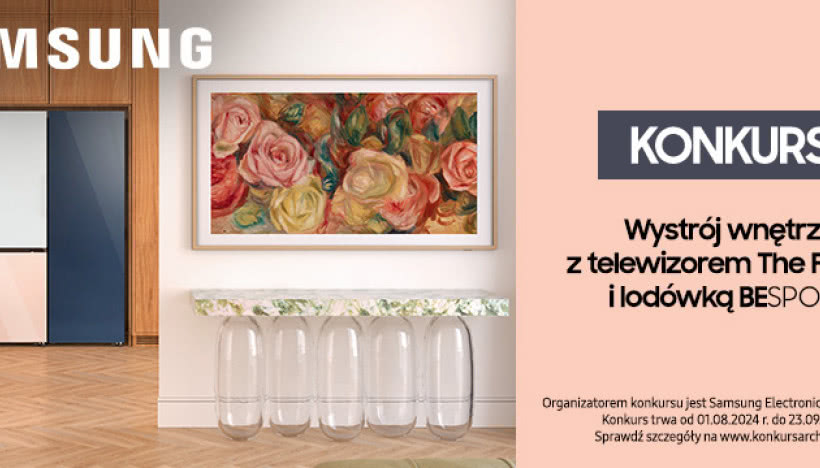KONKURS: Zaprojektuj wnętrze z Samsung The Frame i Bespoke! Do wygrania prestiżowa sesja zdjęciowa!