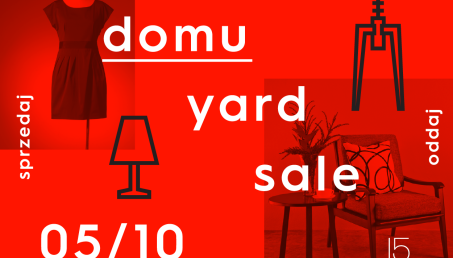 UWAGA - zmiana terminu! Wietrzenie domu - Yard Sale