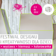 Festiwal Designu i Kreatywności dla Dzieci -...