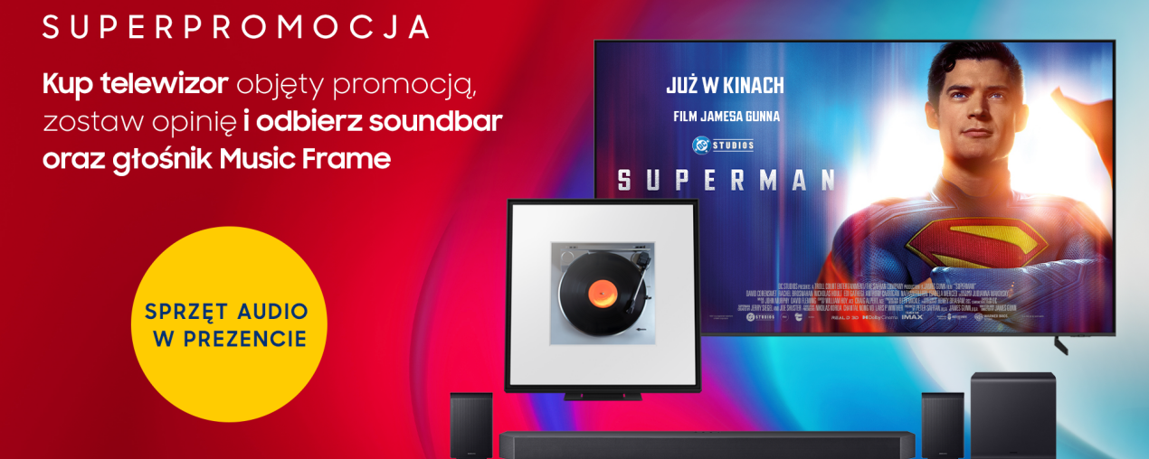 Domowe kino z rozmachem - kup duży TV Samsung i odbierz soundbar oraz głośnik