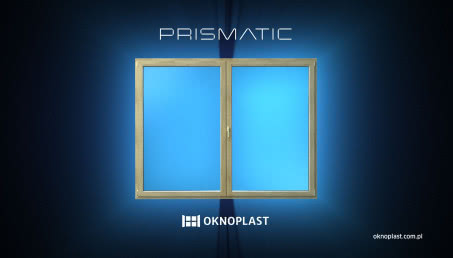 OKNOPLAST wprowadza do swojej kolekcji nowość - wyjątkowe okno PRISMATIC