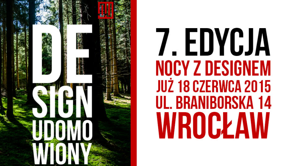 Noc z Designem po raz 7. we Wrocławiu!