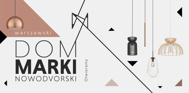 15-18.03 - Dni Świet(l)nych Inspiracji. Zaproszenie na otwarcie Domu Marki Nowodvorski Lighting w Warszawie